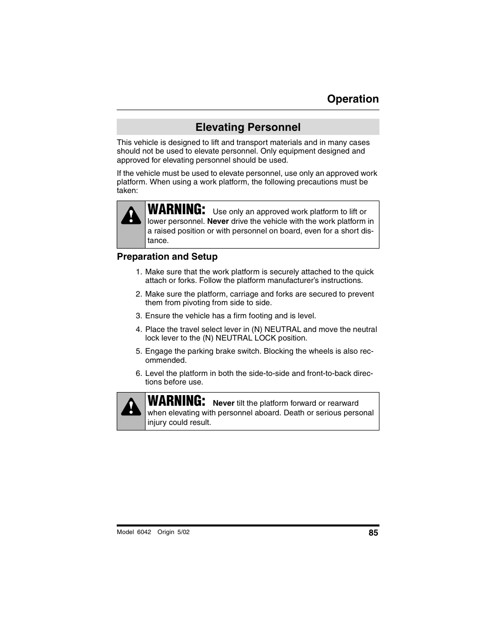 Elevating personnel, Preparation and setup, Ensure the vehicle has a firm footing and is level | Warning, Operation | SkyTrak 6042 Operation Manual User Manual | Page 87 / 188