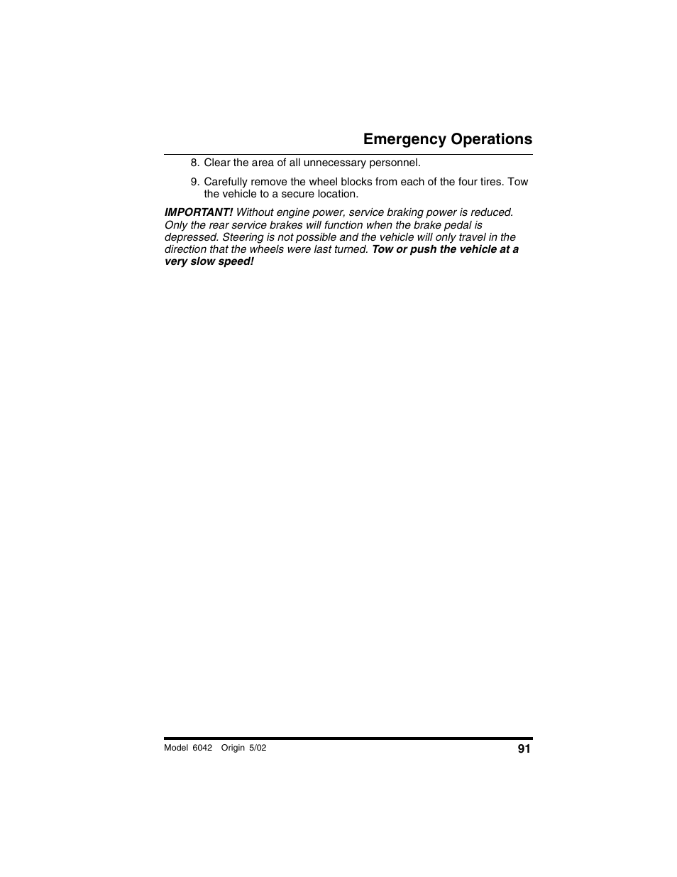 Clear the area of all unnecessary personnel, Emergency operations | SkyTrak 6042 Operation Manual User Manual | Page 93 / 188