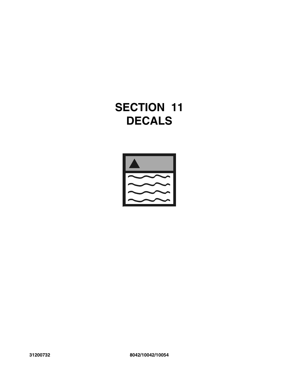 Section 11 decals, Section 11, Decals -1 | SkyTrak 8042 Parts Manual User Manual | Page 361 / 388