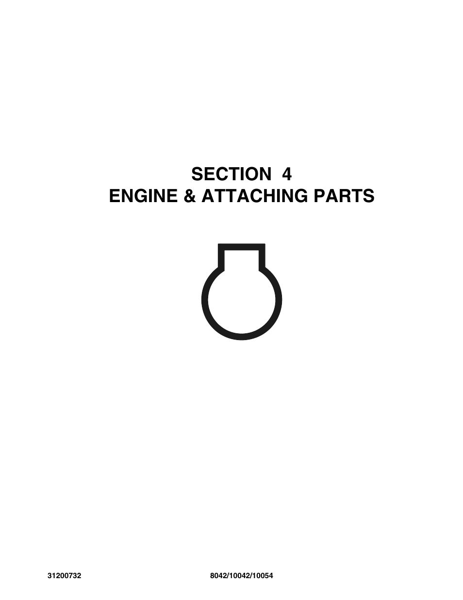 Section 4 engine & attaching parts, Section 4, Engine & attaching parts -1 | SkyTrak 8042 Parts Manual User Manual | Page 87 / 388