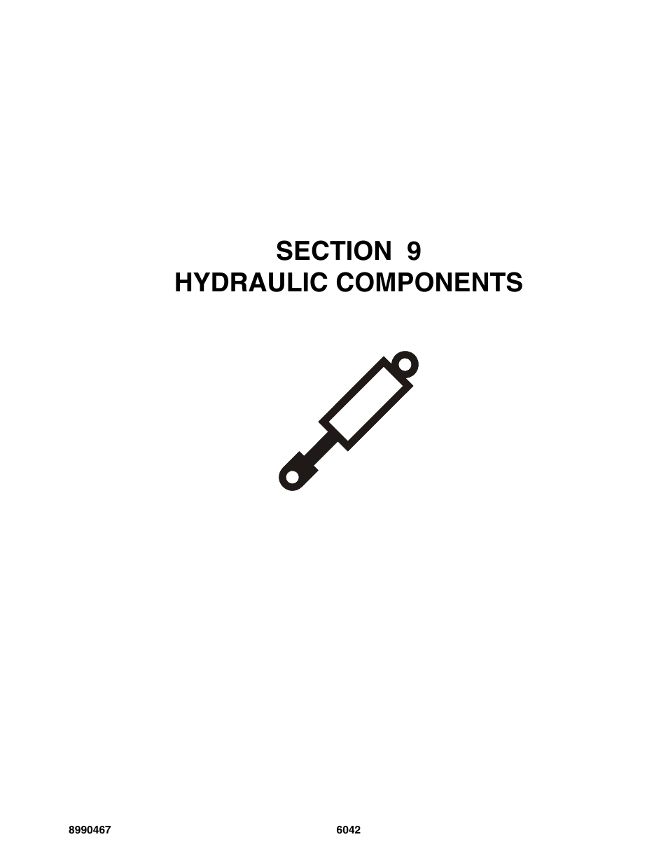 Section 9 hydraulic components, Section 9, Hydraulic components -1 | SkyTrak 6042 Parts Manual User Manual | Page 341 / 466