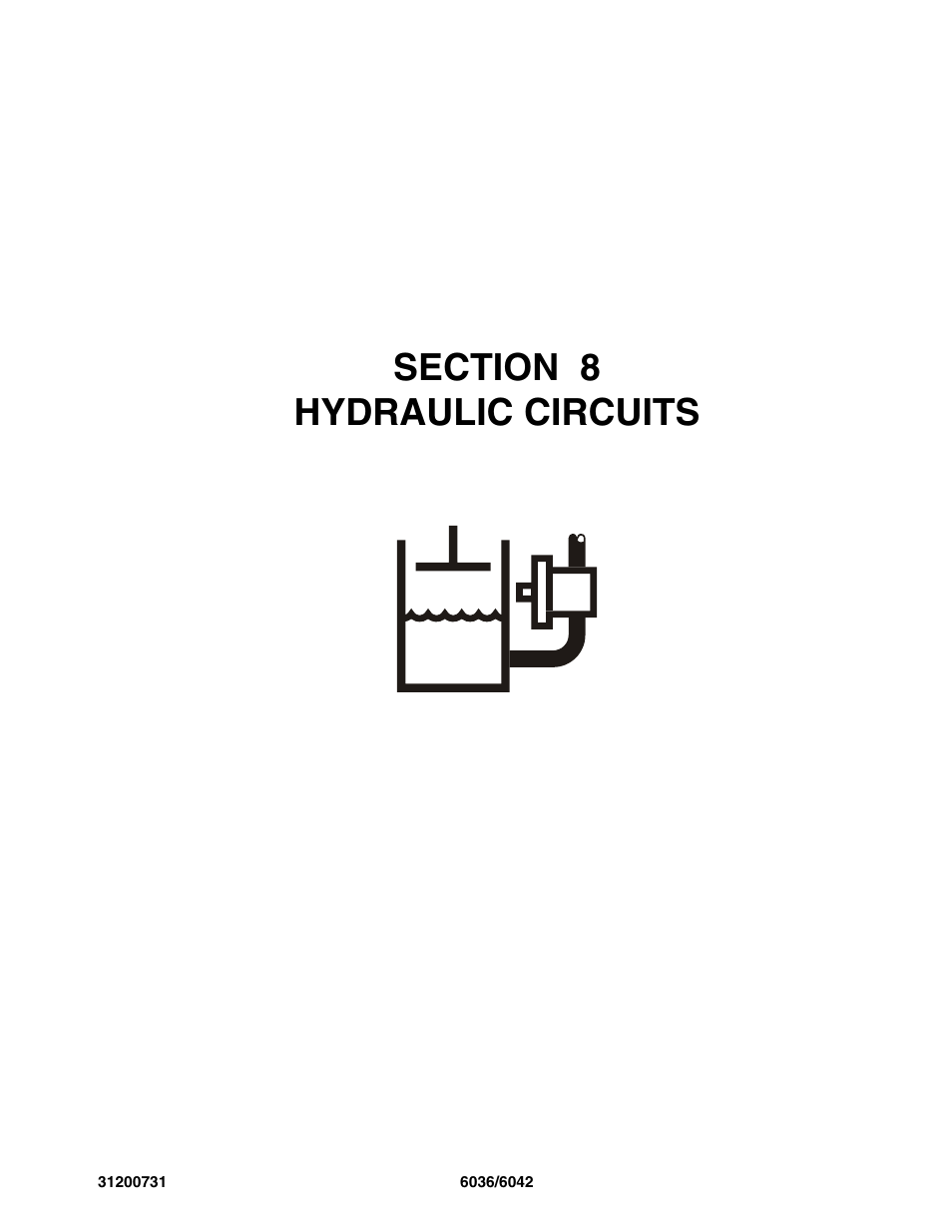 Section 8 hydraulic circuits, Section 8, Hydraulic circuits -1 | SkyTrak 6036 Parts Manual User Manual | Page 227 / 364