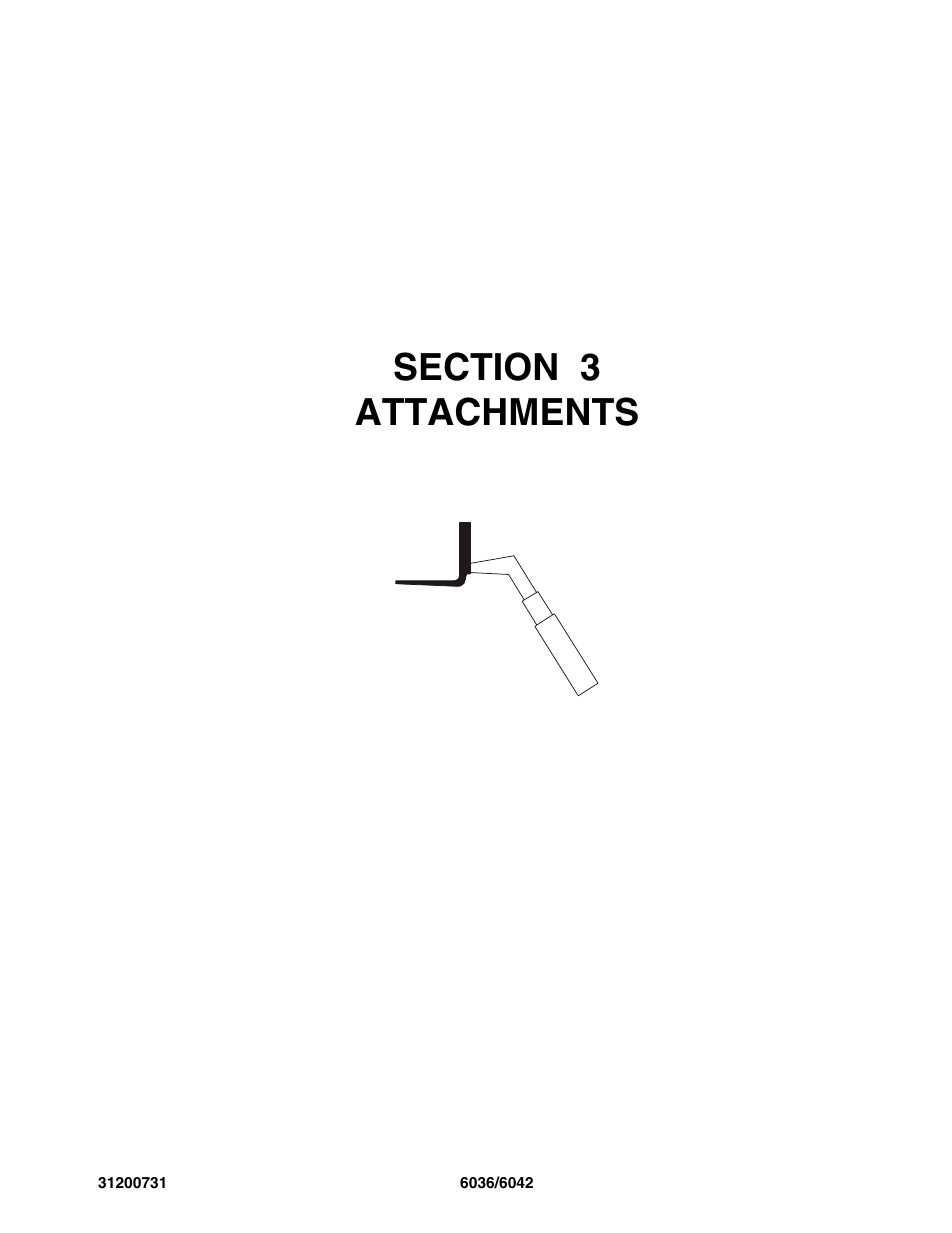 Section 3 attachments, Section 3, Attachments -1 | SkyTrak 6036 Parts Manual User Manual | Page 45 / 364