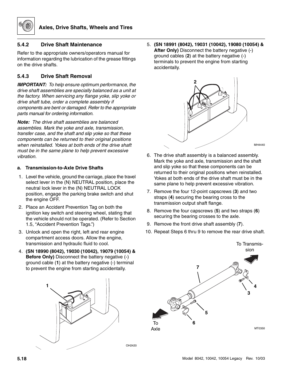 2 drive shaft maintenance, 3 drive shaft removal, Drive shaft maintenance | Drive shaft removal, Section 5.4.3, “drive shaft removal.”) | SkyTrak 8042 Service Manual User Manual | Page 291 / 906