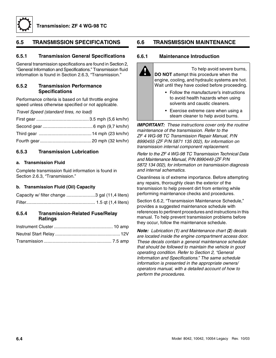 5 transmission specifications, 1 transmission general specifications, 2 transmission performance specifications | 3 transmission lubrication, 4 transmission-related fuse/relay ratings, 6 transmission maintenance, 1 maintenance introduction, Transmission specifications, Transmission maintenance, Transmission general specifications | SkyTrak 8042 Service Manual User Manual | Page 309 / 906