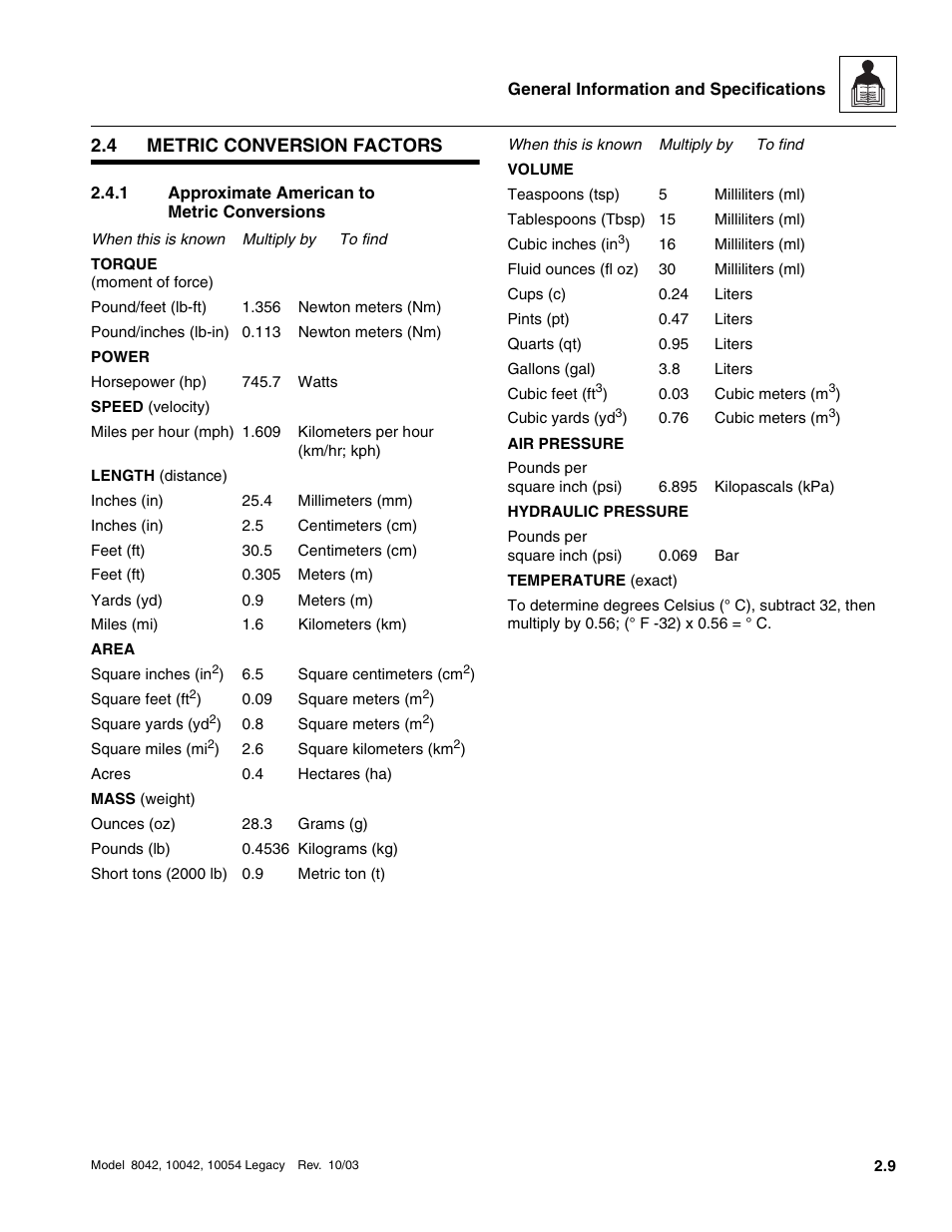 4 metric conversion factors, 1 approximate american to metric conversions, Metric conversion factors | Approximate american to metric conversions | SkyTrak 8042 Service Manual User Manual | Page 34 / 906