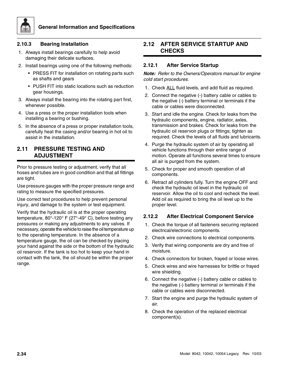 3 bearing installation, 11 pressure testing and adjustment, 12 after service startup and checks | 1 after service startup, 2 after electrical component service, Pressure testing and adjustment, After service startup and checks, Bearing installation, After service startup, After electrical component service | SkyTrak 8042 Service Manual User Manual | Page 59 / 906