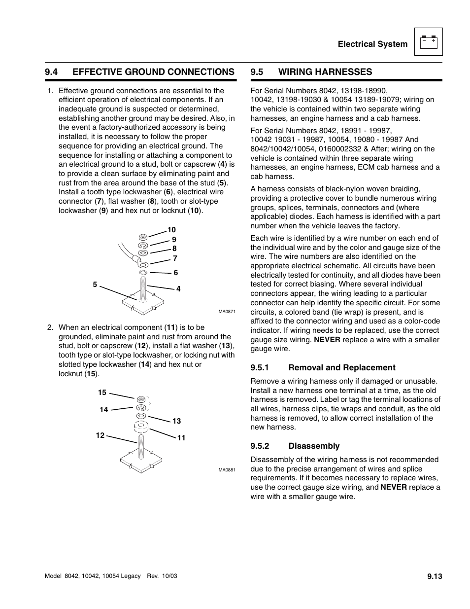4 effective ground connections, 5 wiring harnesses, 1 removal and replacement | 2 disassembly, Effective ground connections, Wiring harnesses, Removal and replacement, Disassembly | SkyTrak 8042 Service Manual User Manual | Page 604 / 906