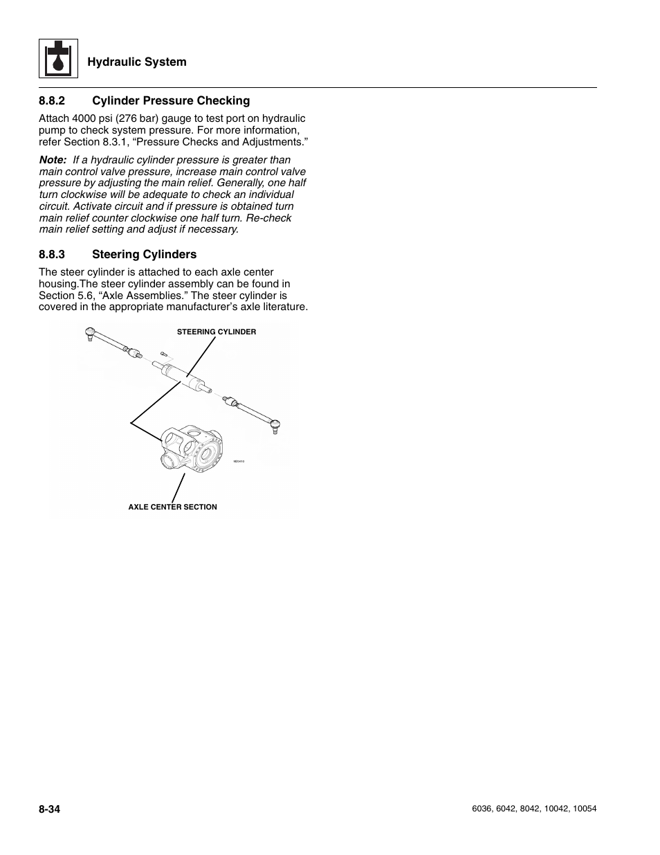 2 cylinder pressure checking, 3 steering cylinders, Cylinder pressure checking | Steering cylinders | SkyTrak 6036 Service Manual User Manual | Page 186 / 276