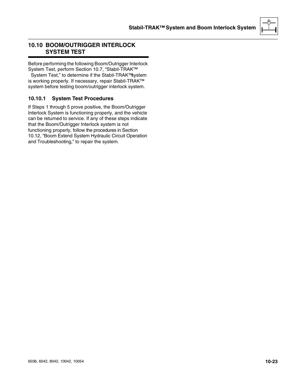 10 boom/outrigger interlock system test, 1 system test procedures, Boom/outrigger interlock system test | Boom/outrigger interlock system test -23 10.10.1, System test procedures -23 | SkyTrak 6036 Service Manual User Manual | Page 251 / 276