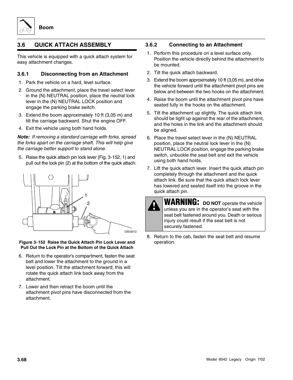 Quick attach assembly, Disconnecting from an attachment, Connecting to an attachment | Section 3.6.1, “disconnecting from an attachment, Warning | SkyTrak 6042 Service Manual User Manual | Page 114 / 544