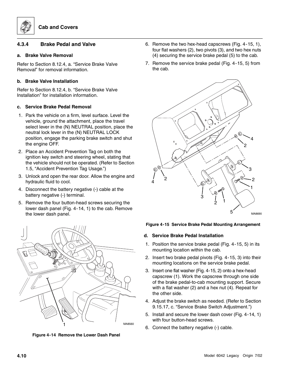 Brake pedal and valve | SkyTrak 6042 Service Manual User Manual | Page 130 / 544