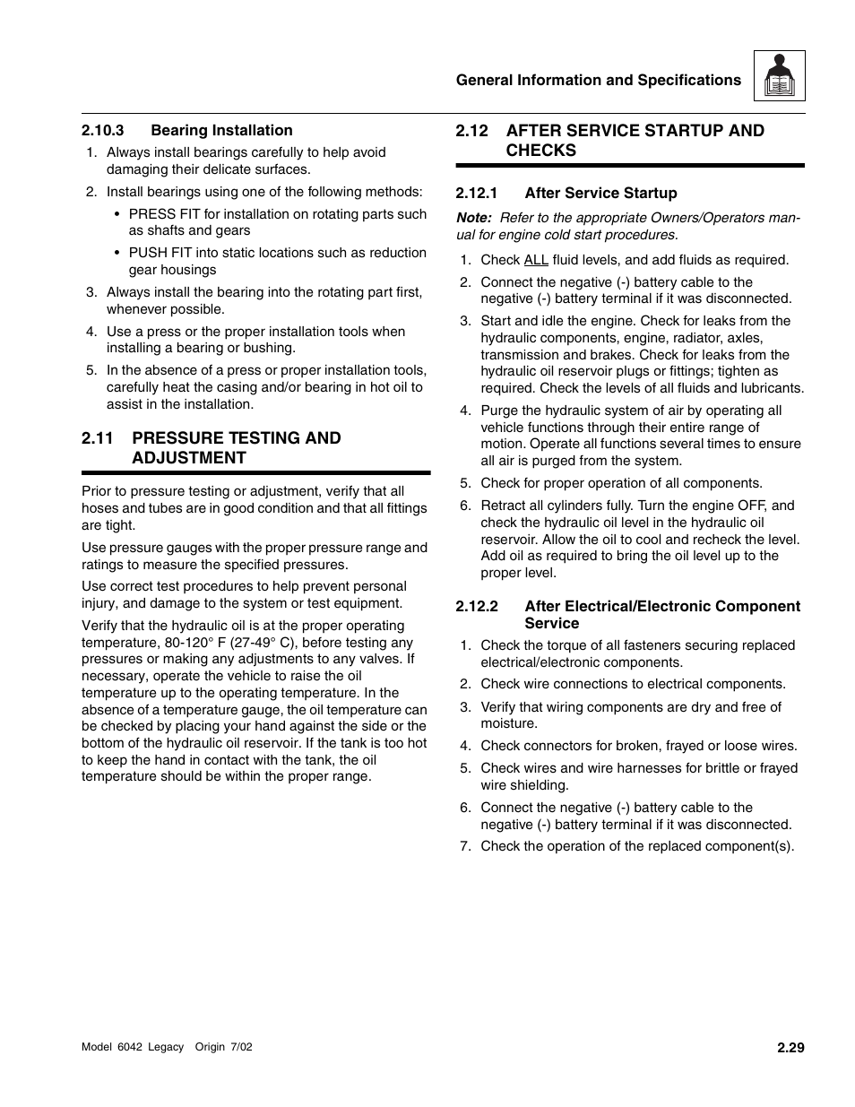 Pressure testing and adjustment, After service startup and checks, 3 bearing installation | 11 pressure testing and adjustment, 12 after service startup and checks, 1 after service startup, 2 after electrical/electronic component service | SkyTrak 6042 Service Manual User Manual | Page 43 / 544