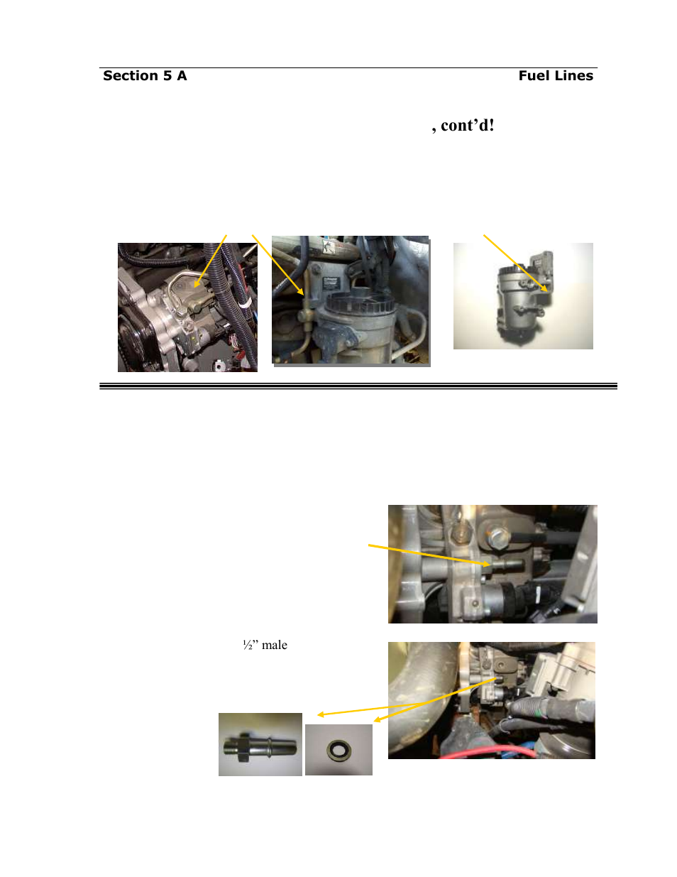 Fuel supply line from the airdog, Ii to the cp-3 for the 5.9l cummins engine, cont’d, Ii to the cp-3 for the 6.7l cummins engine | It could break | PureFlow AirDog DF-165 - Dodge Cummins 2005-2013 User Manual | Page 12 / 24