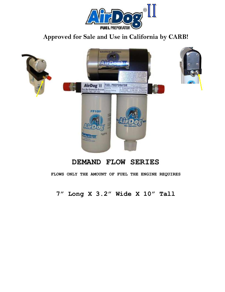 Demand flow series, Approved for sale and use in california by carb | PureFlow AirDog DF-200 - Dodge Cummins 1994-1998 User Manual | Page 2 / 27