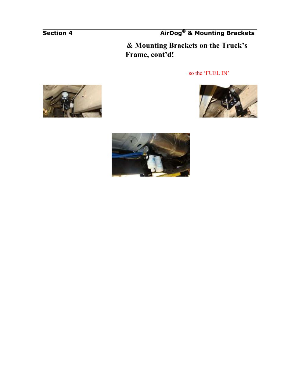 Installing the airdog, Mounting brackets on the truck’s frame, cont’d | PureFlow AirDog FP-150 - 6.0L Ford 2003-2007 User Manual | Page 10 / 25