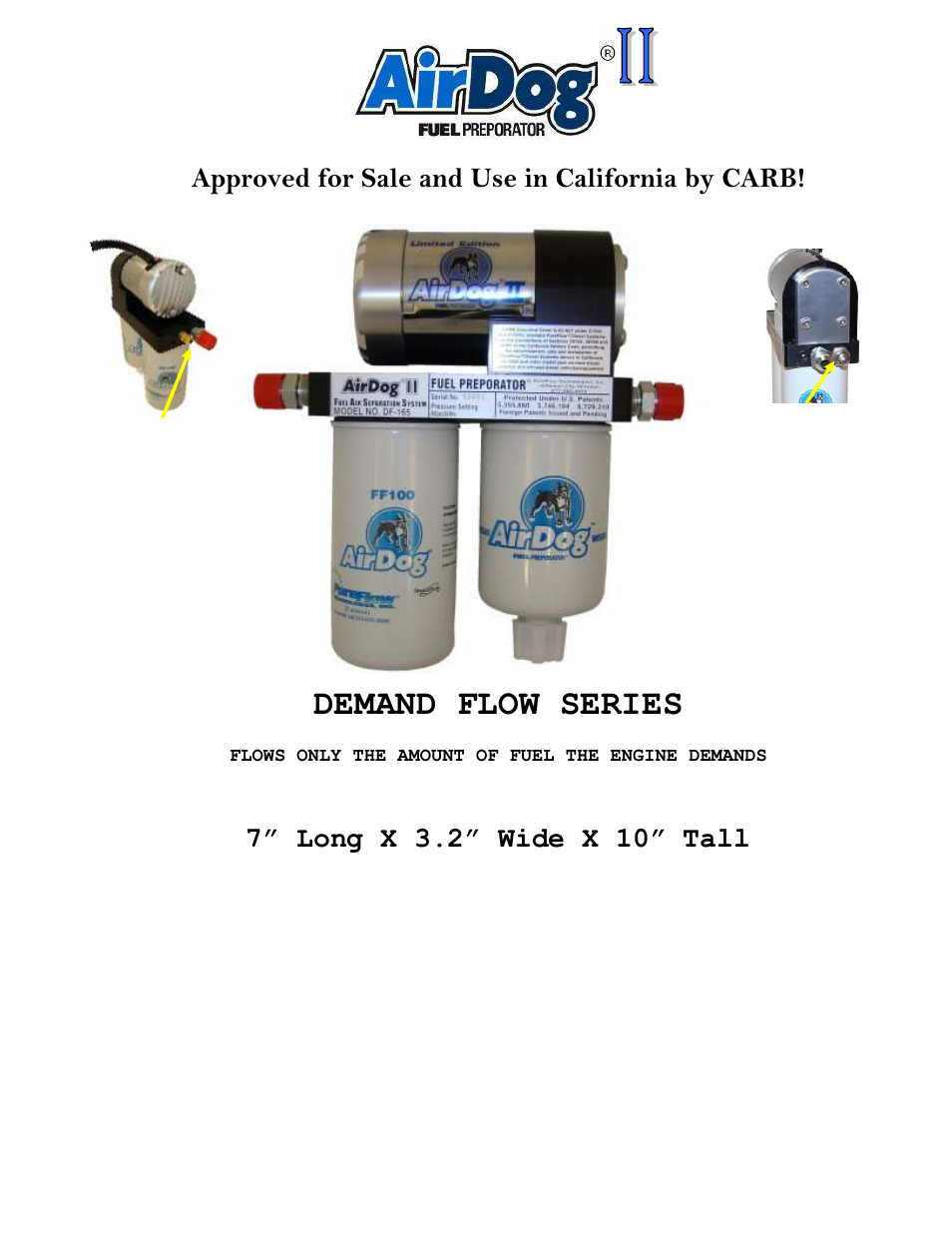 Demand flow series, Approved for sale and use in california by carb | PureFlow AirDog DF-165 - GM 1992-2000 User Manual | Page 2 / 24