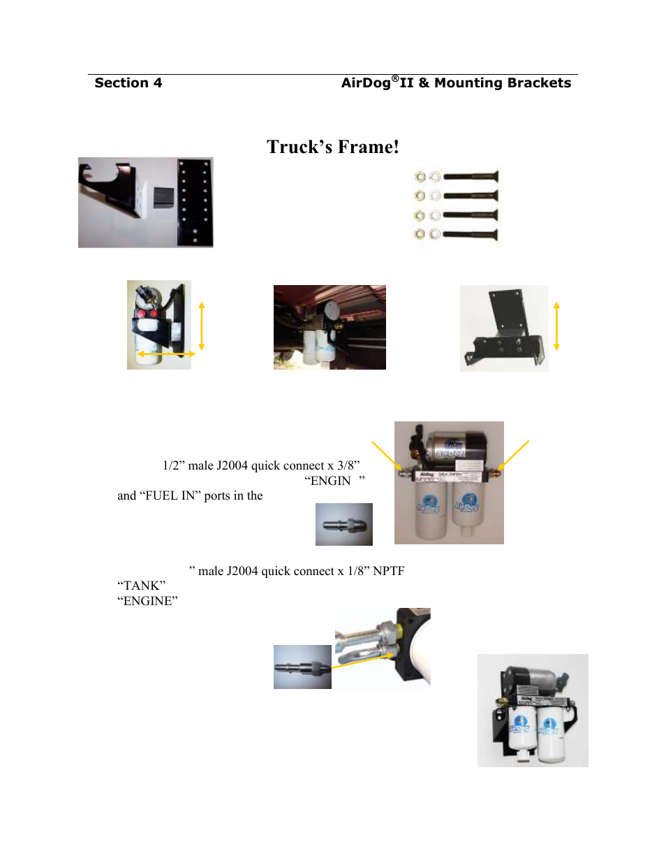 Installing the airdog, Ii & mounting brackets, The truck’s frame | PureFlow AirDog DF-200 - GM Duramax 2001-2010 User Manual | Page 9 / 23