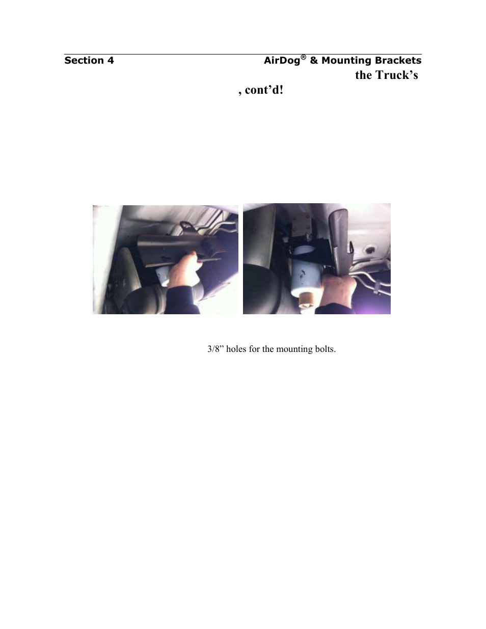 Installing the airdog, Mounting bracket, On the truck’s frame, cont’d | PureFlow AirDog DF-200 - GM Duramax 2011-2014 User Manual | Page 10 / 24