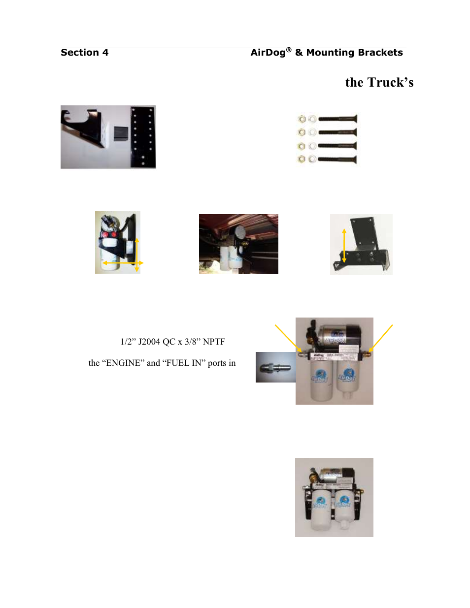 Installing the airdog, Mounting brackets, The truck’s frame | PureFlow AirDog FP-150 - GM Duramax 2001-2010 User Manual | Page 9 / 26