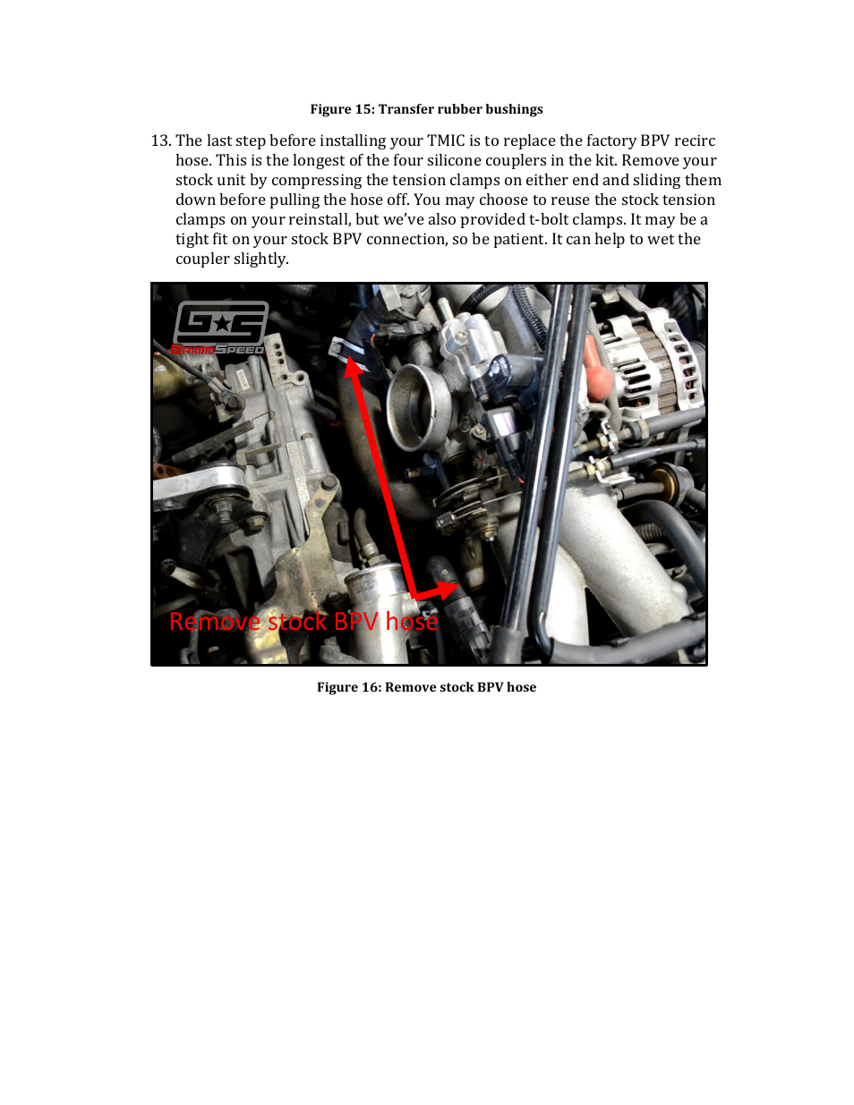 Remove stock bpv hose | GrimmSpeed 02-07 WRX Top Mount Intercooler User Manual | Page 10 / 17
