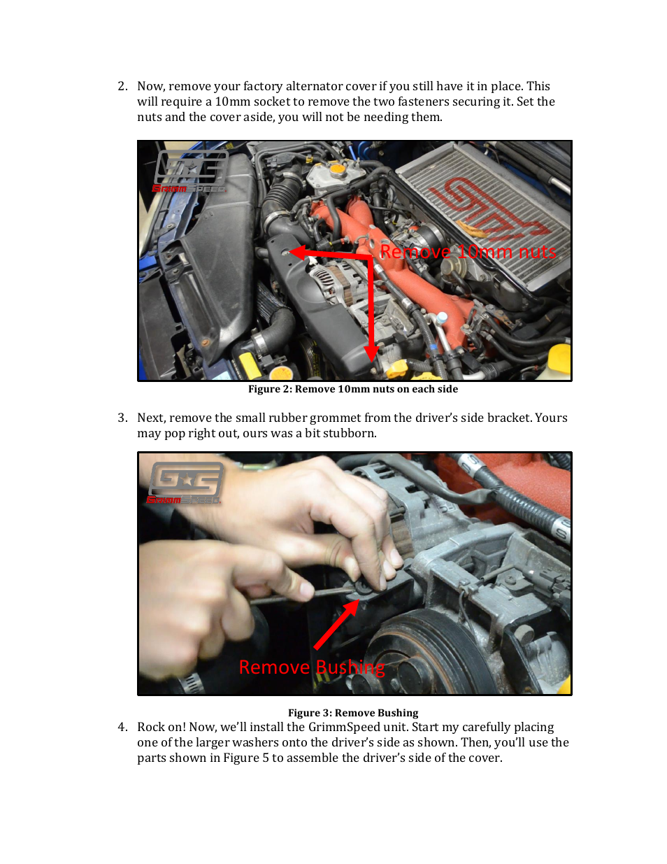 Remove bushing remove 10mm nuts | GrimmSpeed Alternator Cover User Manual | Page 2 / 4