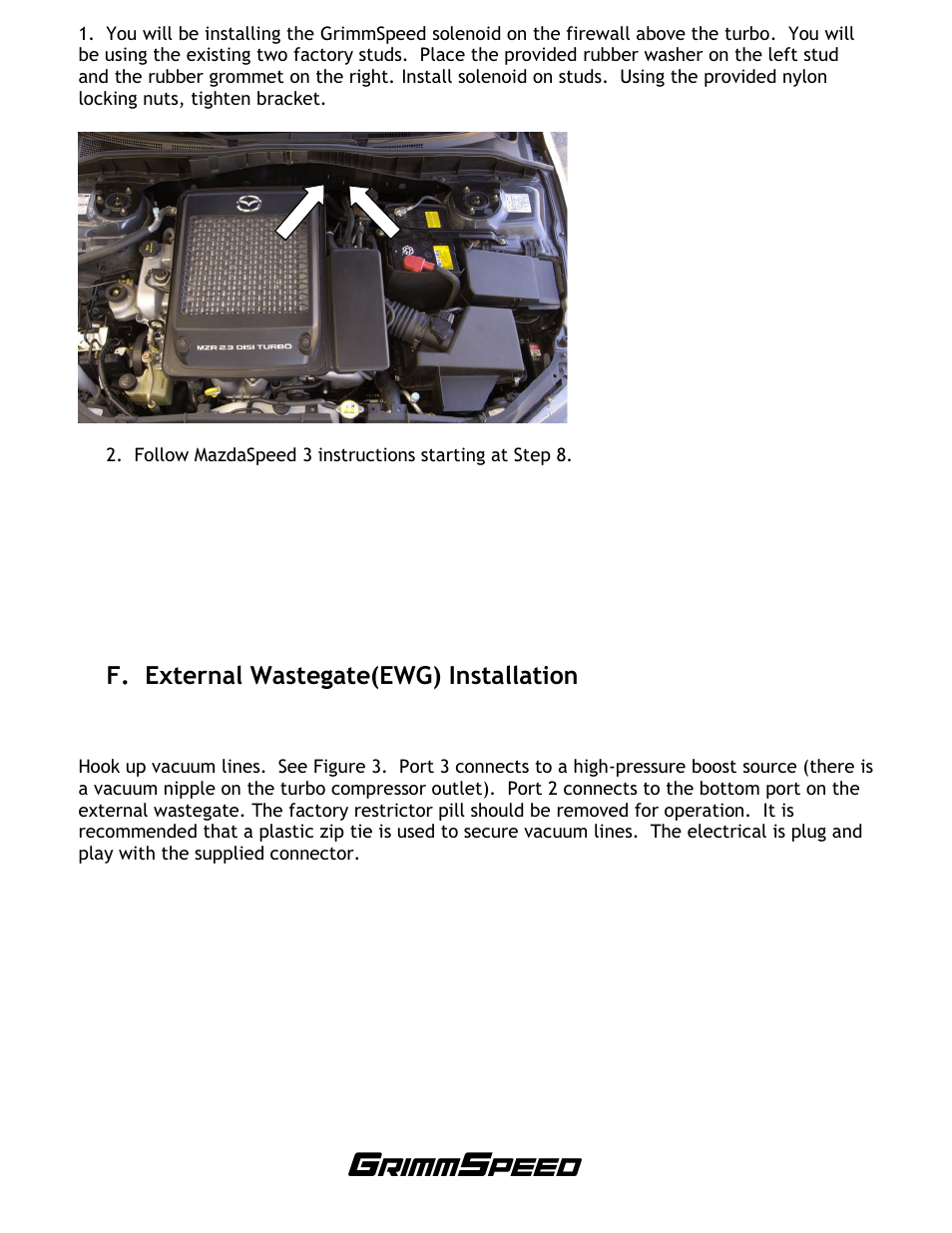 F. external wastegate(ewg) installation | GrimmSpeed Mazdaspeed Electronic Boost Controller User Manual | Page 10 / 11