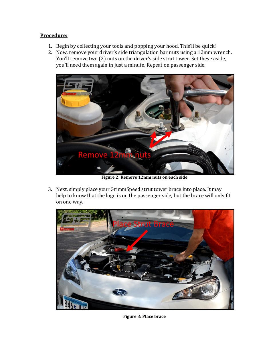 Place strut brace remove 12mm nuts | GrimmSpeed Strut Bar User Manual | Page 2 / 4