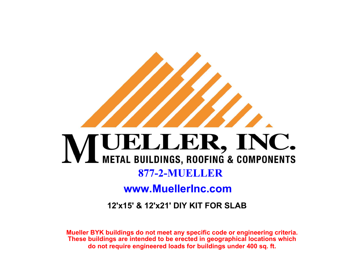 Mueller 12x21 DIY KIT FOR SLAB User Manual | 25 pages