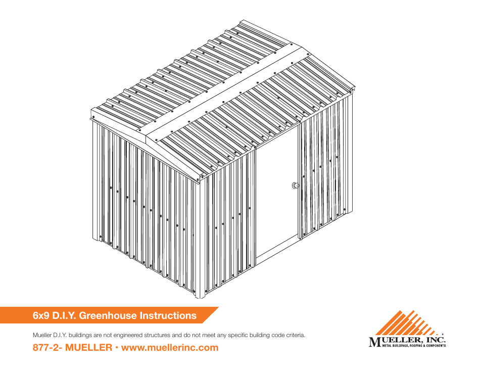 Mueller 6x9 D.I.Y. Greenhouse User Manual | 23 pages