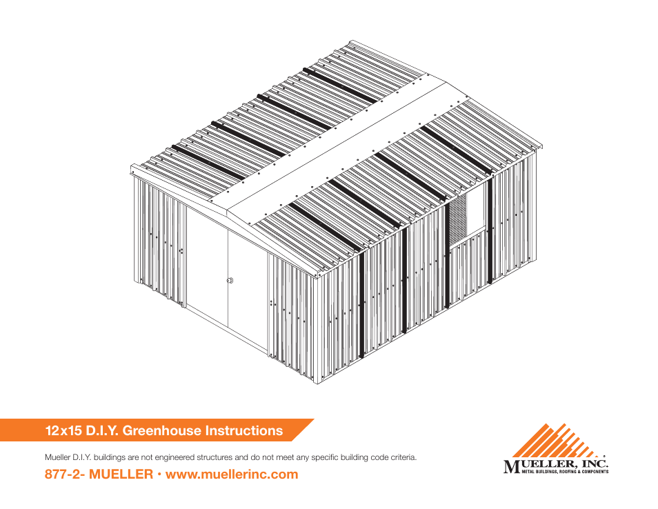 Mueller 12x15 D.I.Y. Greenhouse User Manual | 23 pages