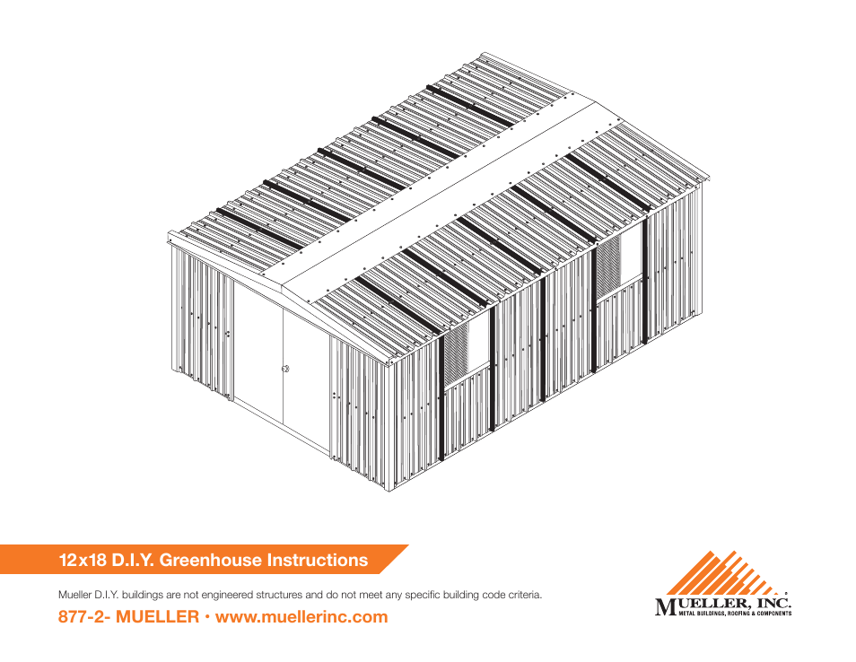Mueller 12x18 D.I.Y. Greenhouse User Manual | 23 pages