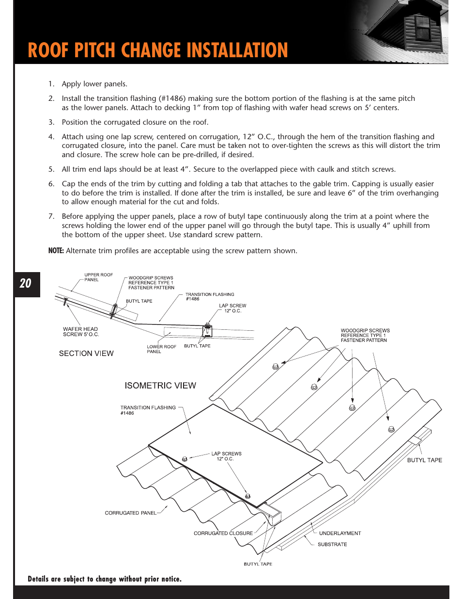 Roof pitch change installation | Mueller Corrugated Panel User Manual | Page 20 / 24