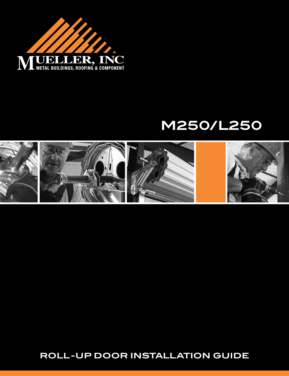 Mueller Roll-Up Door L250 User Manual | 16 pages