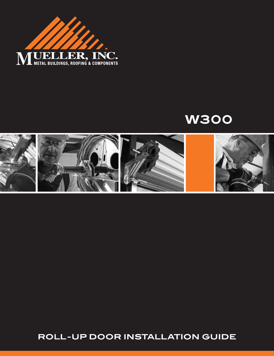 Mueller Roll-Up Door W300 User Manual | 16 pages