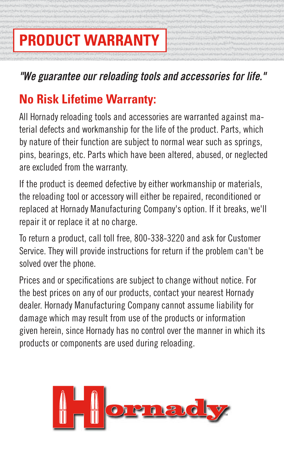 Installation, Introduction warning hornady warranty registration, Before reloading | Safety, Product warranty, Guidelines, 50 cal. bmg parts, No risk lifetime warranty, General, Loading data | Hornady 50 Cal. BMG User Manual | Page 10 / 12