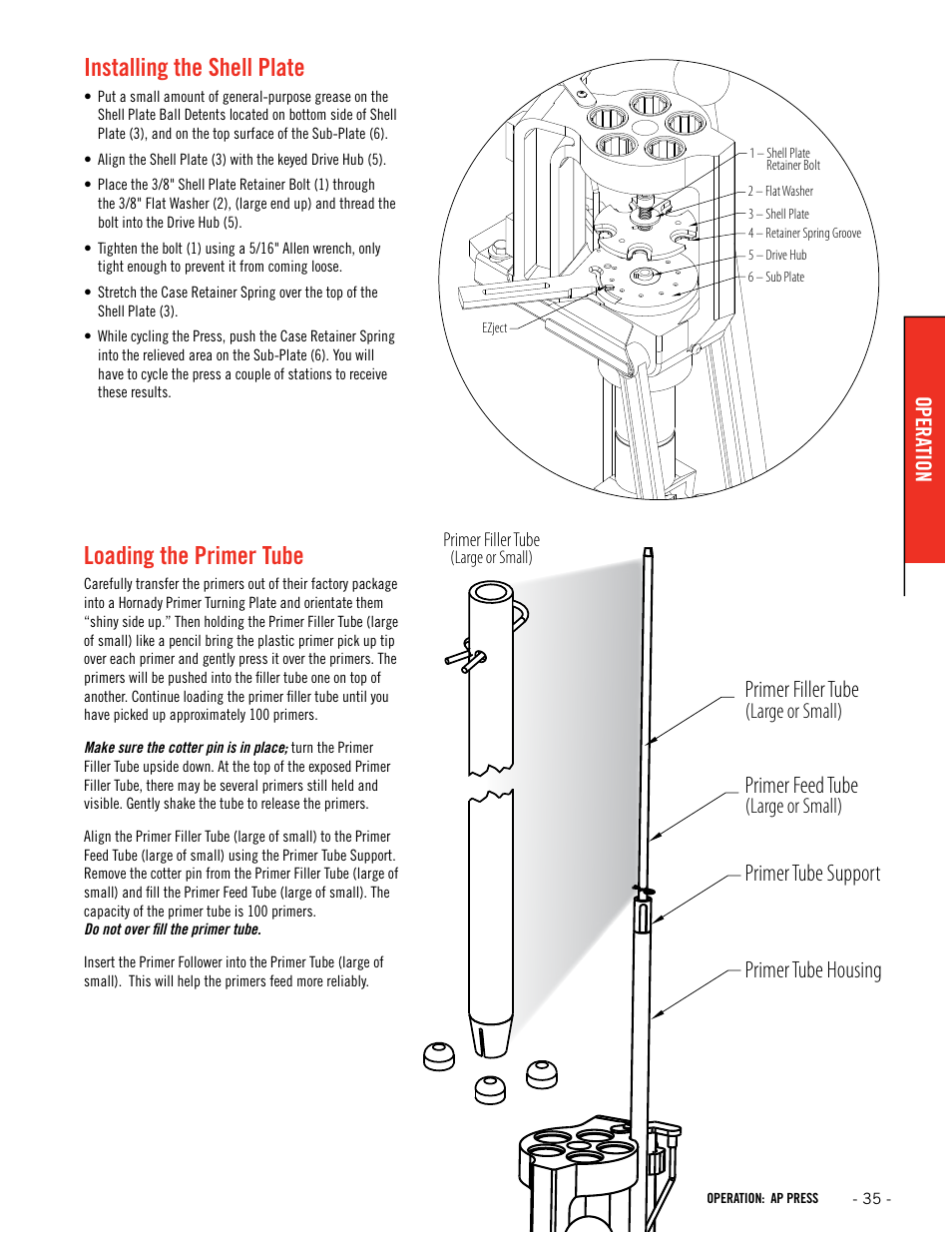 Installing the shell plate, Loading the primer tube, Primer filler tube | Primer feed tube, Primer tube support primer tube housing | Hornady Lock-N-Load Ammo Plant User Manual | Page 35 / 56