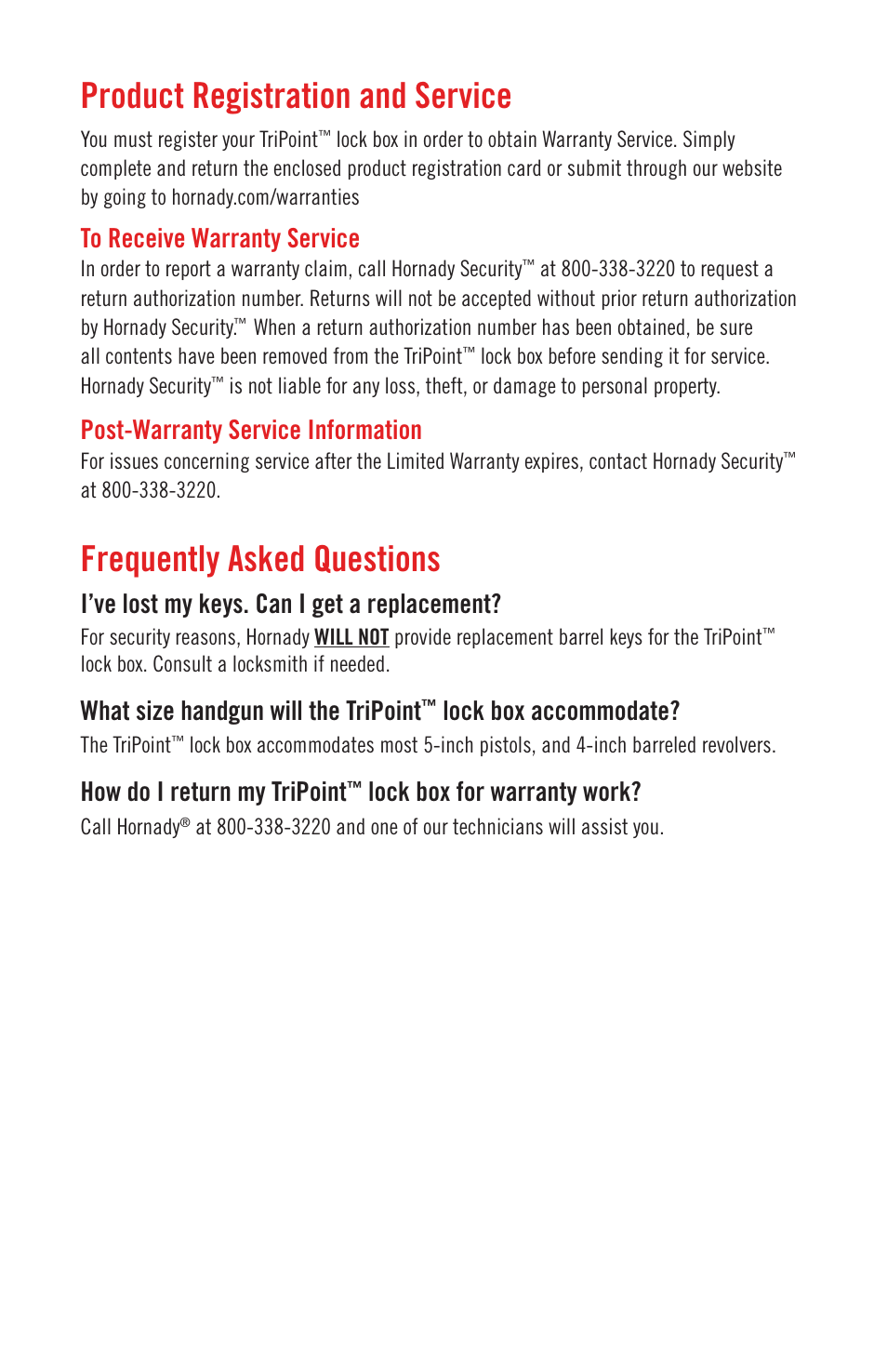 Product registration and service, Frequently asked questions, Post-warranty service information | I’ve lost my keys. can i get a replacement, What size handgun will the tripoint, Lock box accommodate, How do i return my tripoint, Lock box for warranty work | Hornady TriPoint Lock Box User Manual | Page 5 / 6