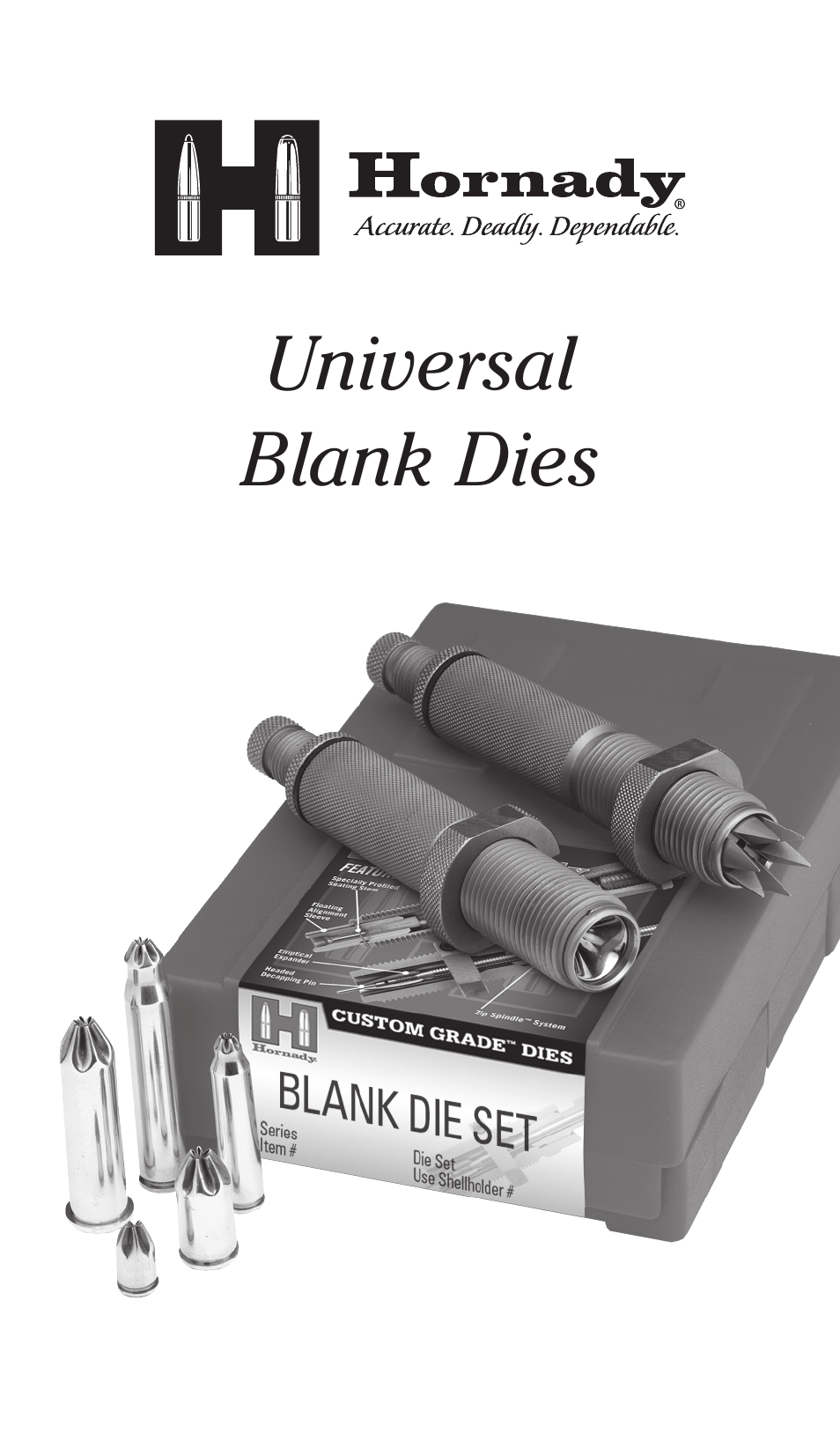 Hornady Universal Blank Dies User Manual | 6 pages