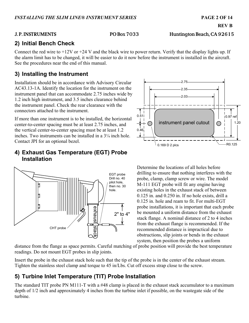 2) initial bench check, 3) installing the instrument | J.P. Instruments Slim Line Gauges Installation Guide User Manual | Page 2 / 14