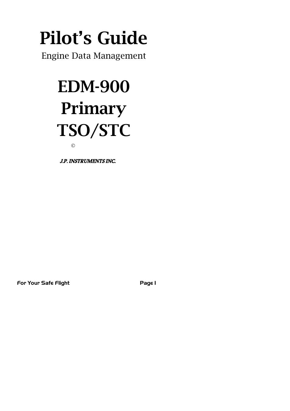 J.P. Instruments EDM 900 Pilots Guide User Manual | 55 pages