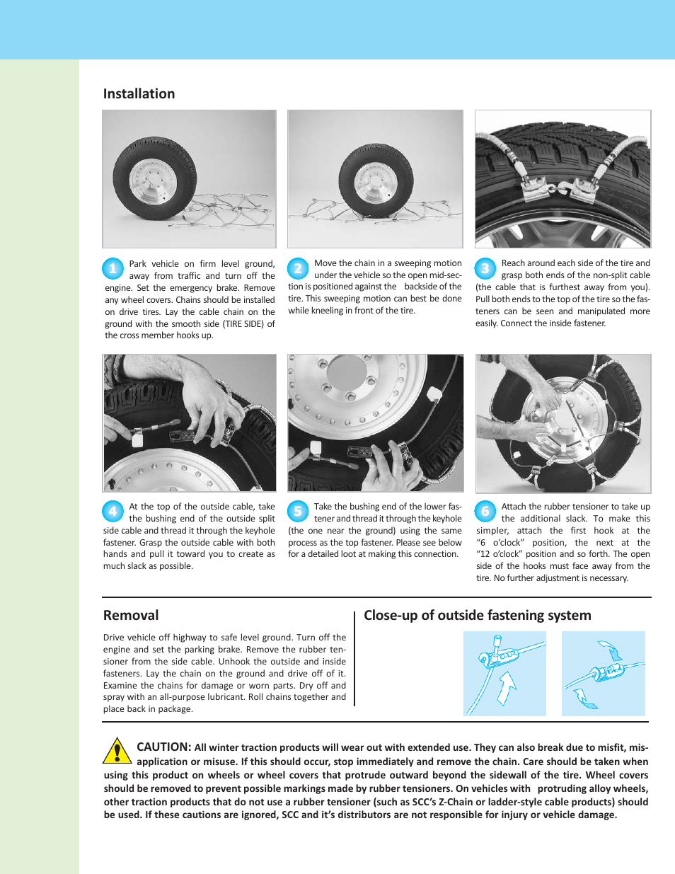 Installation removal, Close-up of outside fastening system | Security Chain Co (SCC) Super Z LT User Manual | Page 2 / 3