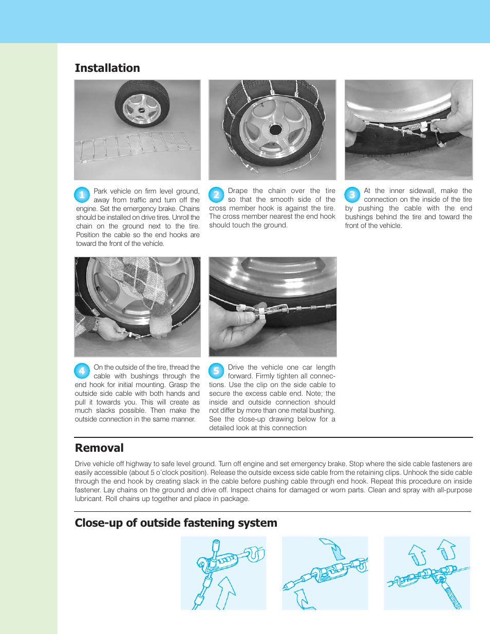 Installation removal, Close-up of outside fastening system | Security Chain Co (SCC) Radial Chain LT User Manual | Page 2 / 3