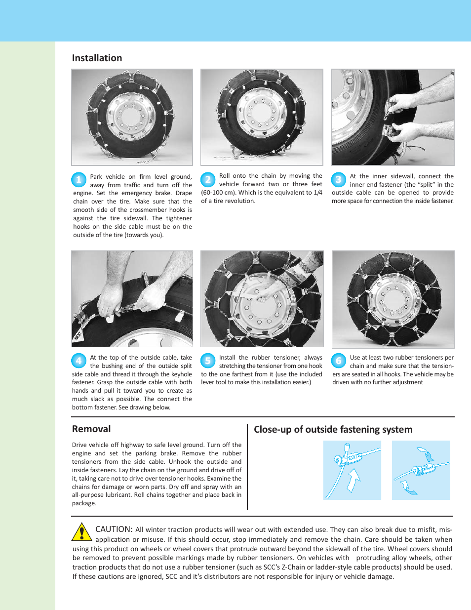 Installation removal, Close-up of outside fastening system | Security Chain Co (SCC) Super Z Single User Manual | Page 2 / 3