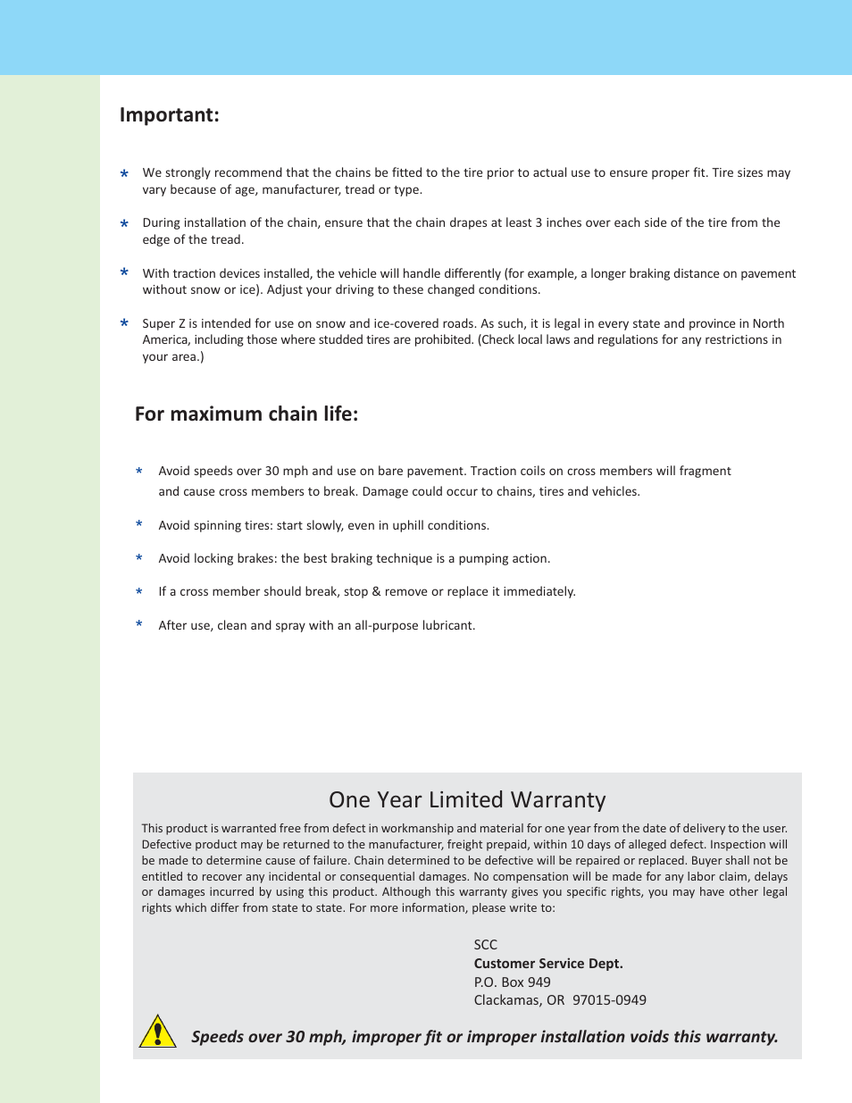 One year limited warranty, For maximum chain life: important | Security Chain Co (SCC) Super Z Quikdraw Dual User Manual | Page 3 / 3