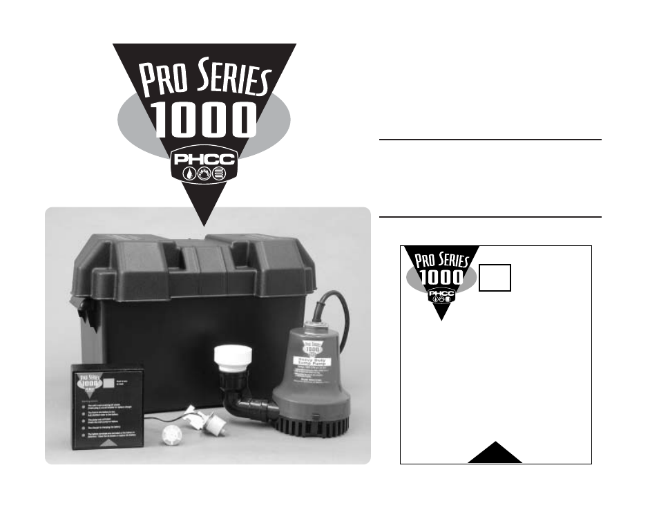 PHCC Pro Series Pro Series 1000 Battery Backup Sump Pump System (without silence switch) User Manual | 12 pages