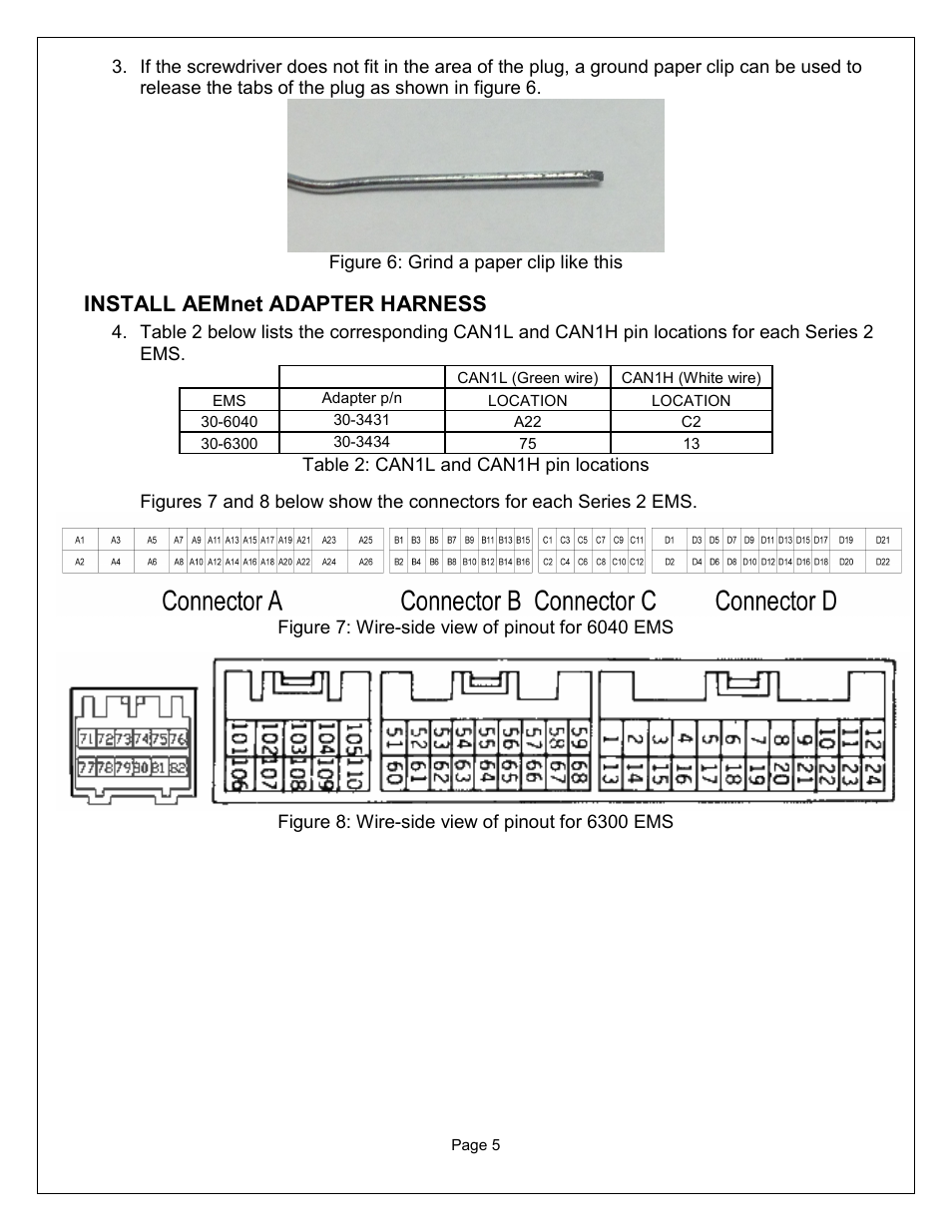 Install aemnet adapter harness | AEM 30-3434 Series 2 AEMnet Adapter User Manual | Page 5 / 8