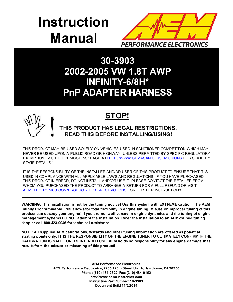 AEM 30-3903 Infinity Plug & Play Harnesses - Volkswagen 2002-2005 MKIV Golf/Jetta 1.8T User Manual | 24 pages