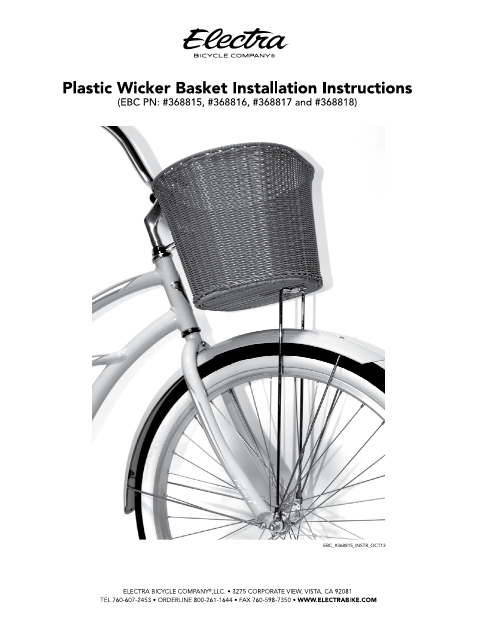 Electra Plastic Wicker Basket (368815, 368816, 368817, 368818) User Manual | 4 pages