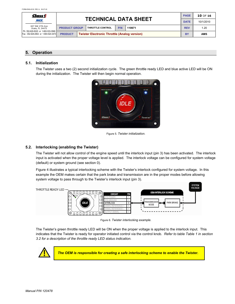 Technical data sheet, Operation | Class1 119971 - Twister Electronic Throttle ANALOG - 120478  EXTERNAL User Manual | Page 11 / 17